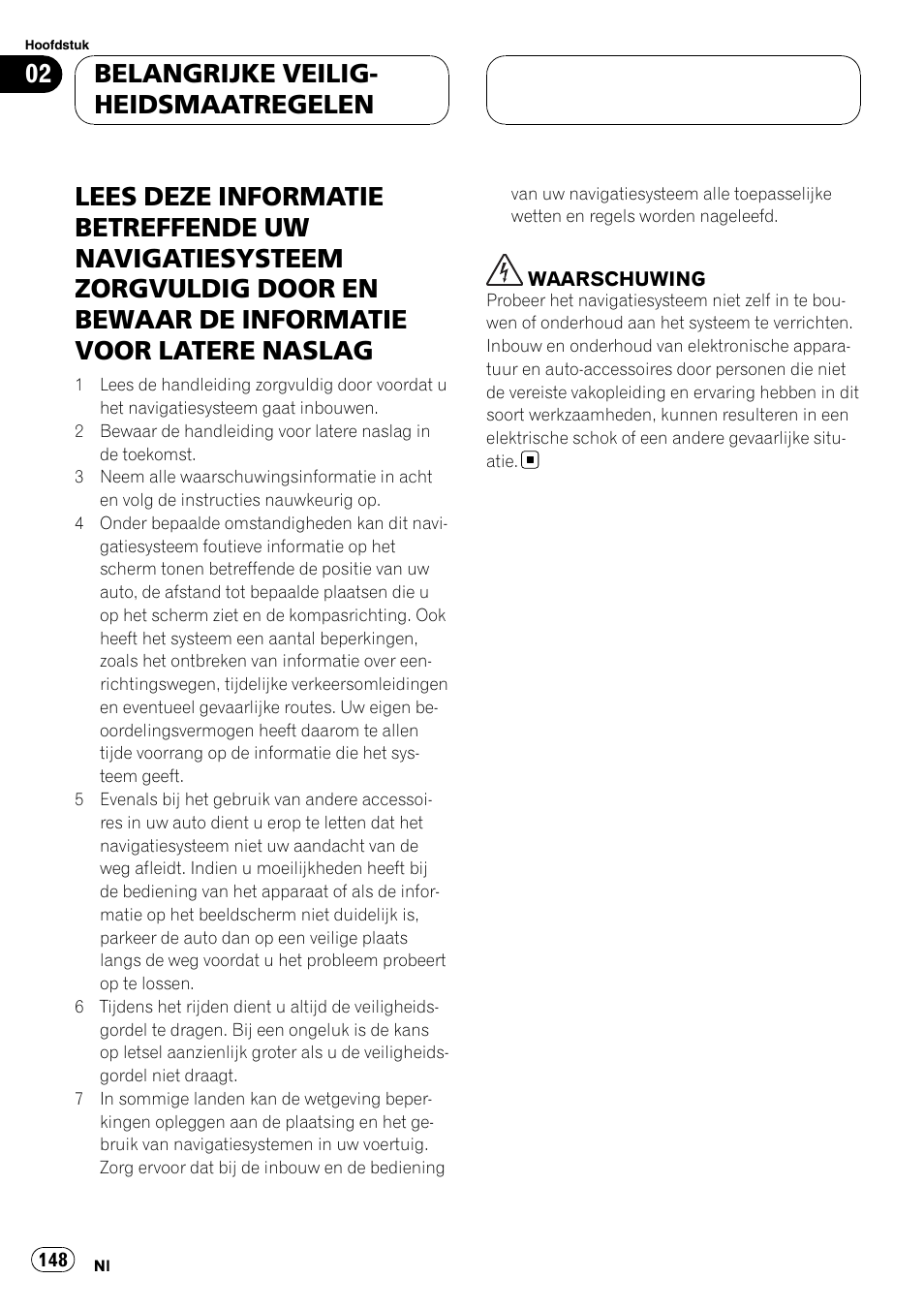 Belangrijke veilig- heidsmaatregelen | Pioneer AVIC F900BT User Manual | Page 148 / 177