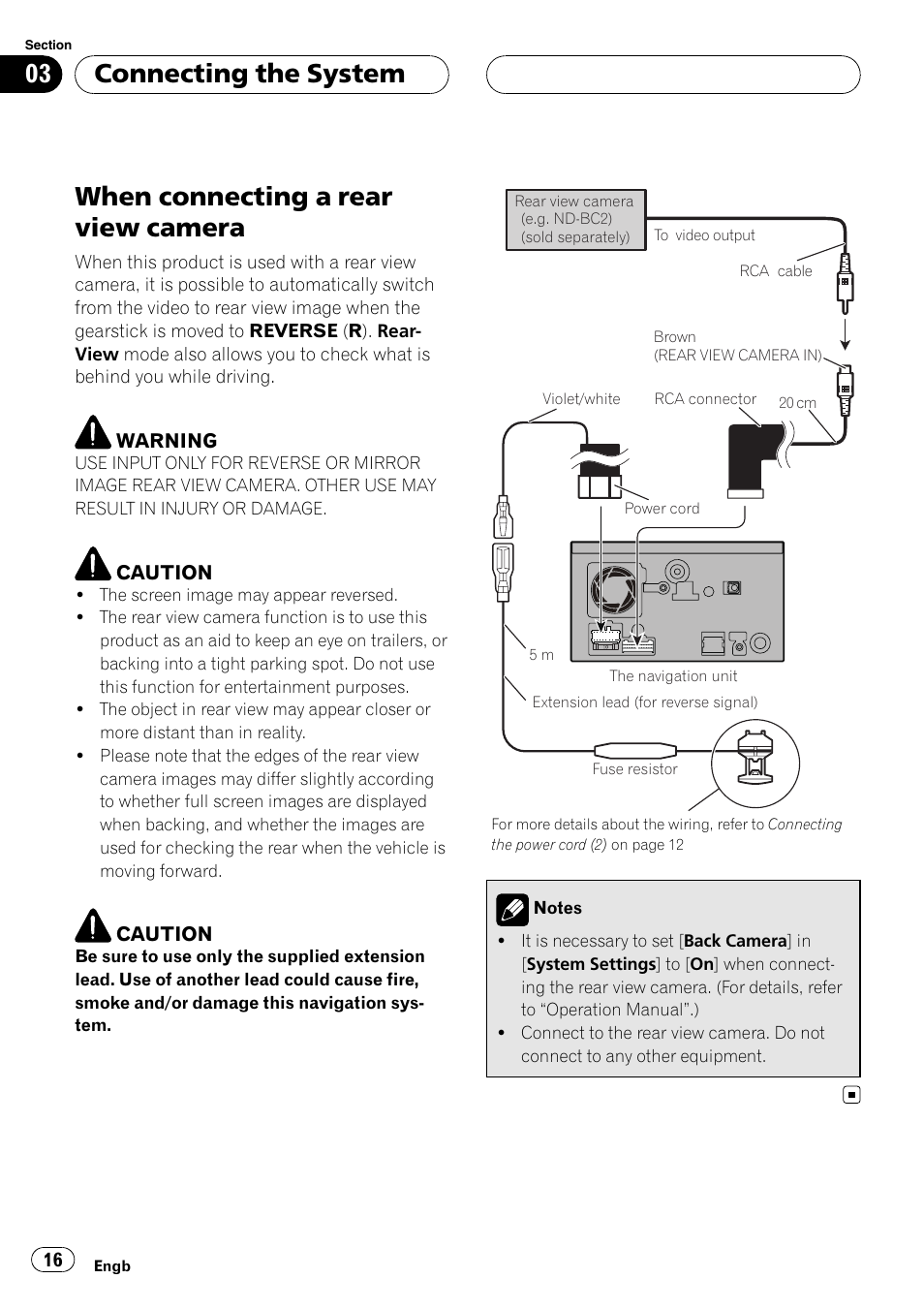 When connecting a rear view camera, Connecting the system | Pioneer AVIC F900BT User Manual | Page 16 / 177