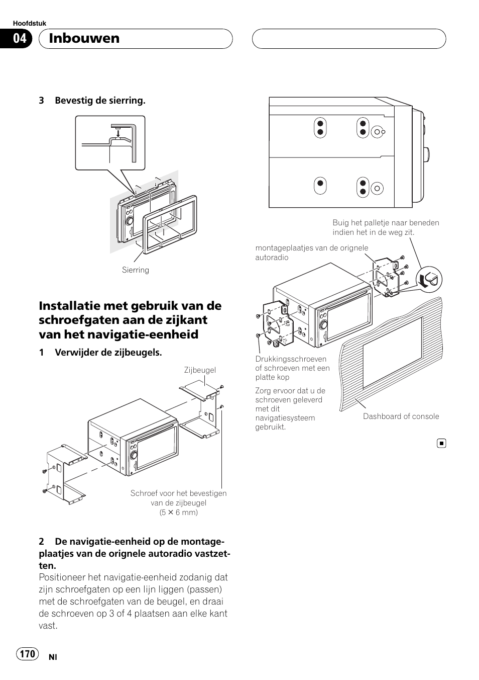 Installatie met gebruik van de, Inbouwen | Pioneer AVIC F900BT User Manual | Page 170 / 177