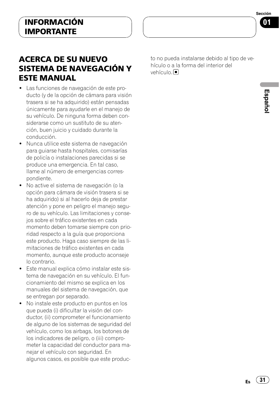 Información importante, Acerca de su nuevo sistema de, Navegación y este manual | Pioneer AVIC F900BT User Manual | Page 31 / 177