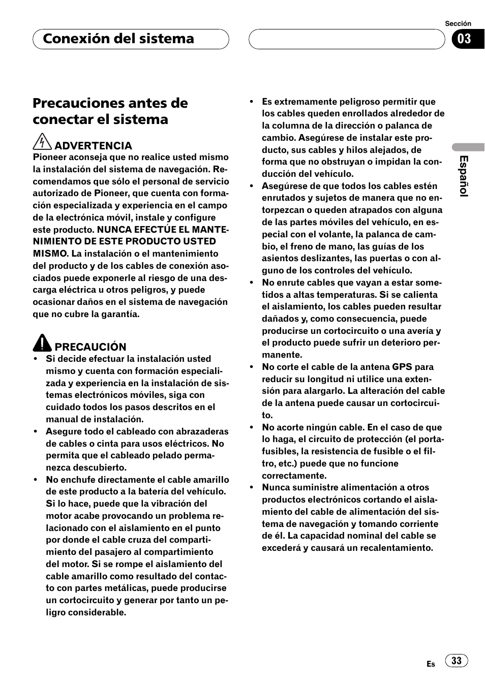 Sistema, Precauciones antes de conectar el sistema, Conexión del sistema | Pioneer AVIC F900BT User Manual | Page 33 / 177