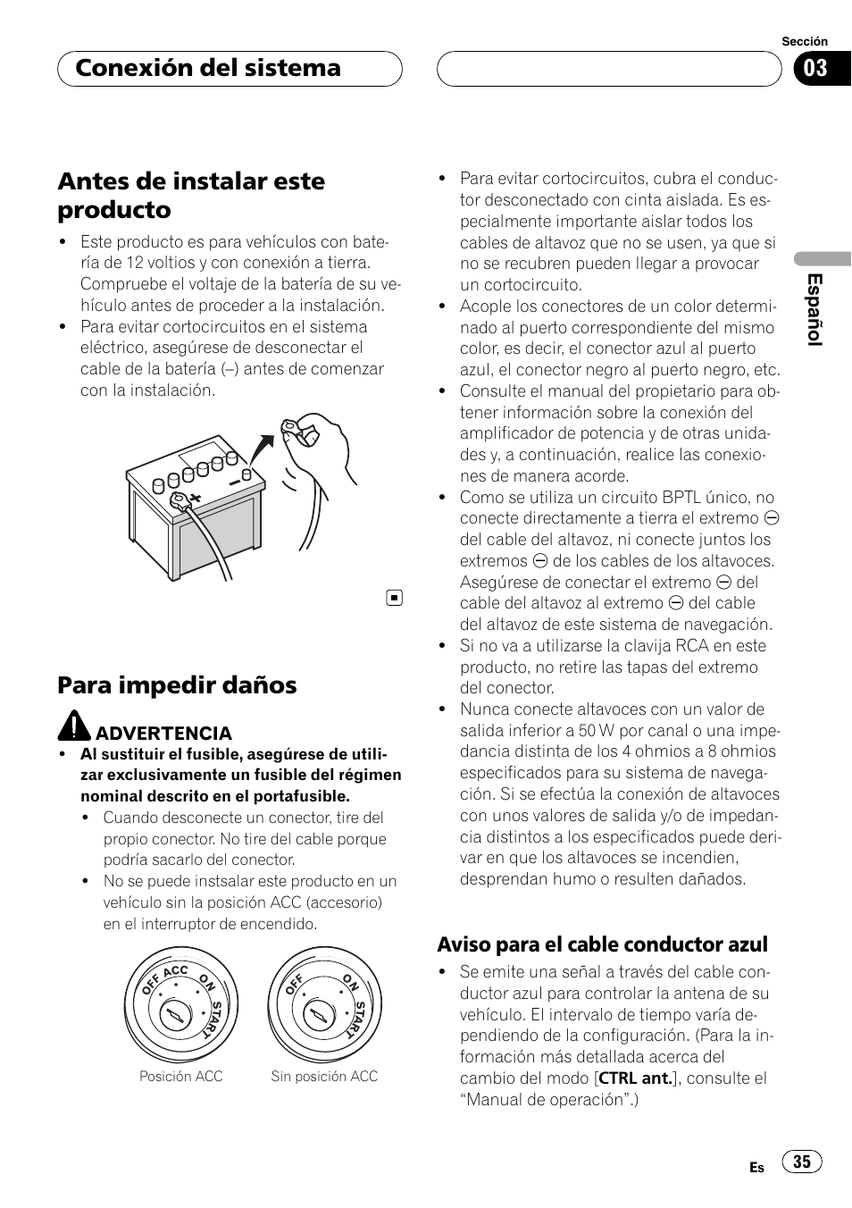 Antes de instalar este producto, Para impedir daños, Aviso para el cable conductor azul 35 | Conexión del sistema, Aviso para el cable conductor azul, Español | Pioneer AVIC F900BT User Manual | Page 35 / 177