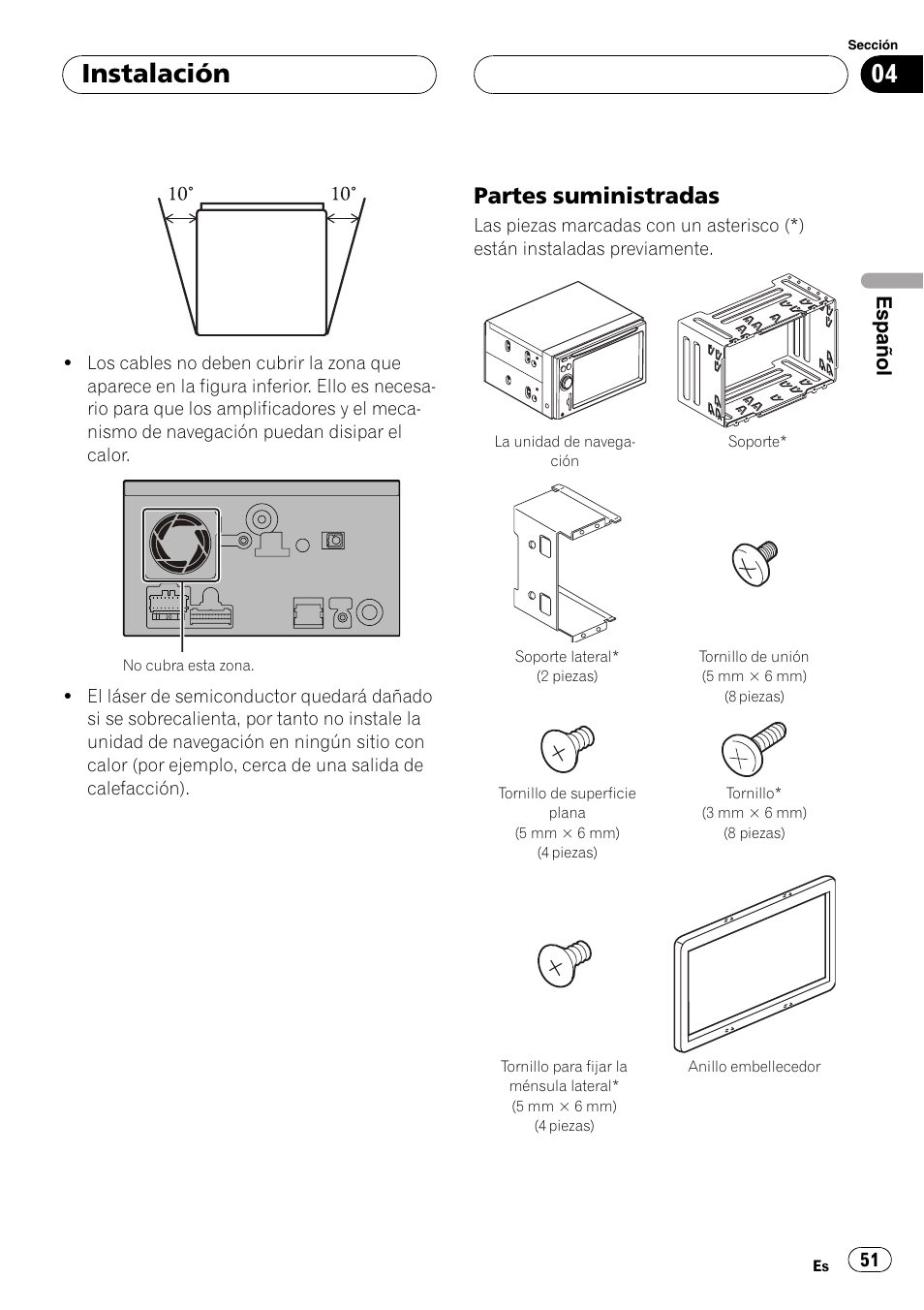 Partes suministradas 51, Instalación, Partes suministradas | Español | Pioneer AVIC F900BT User Manual | Page 51 / 177