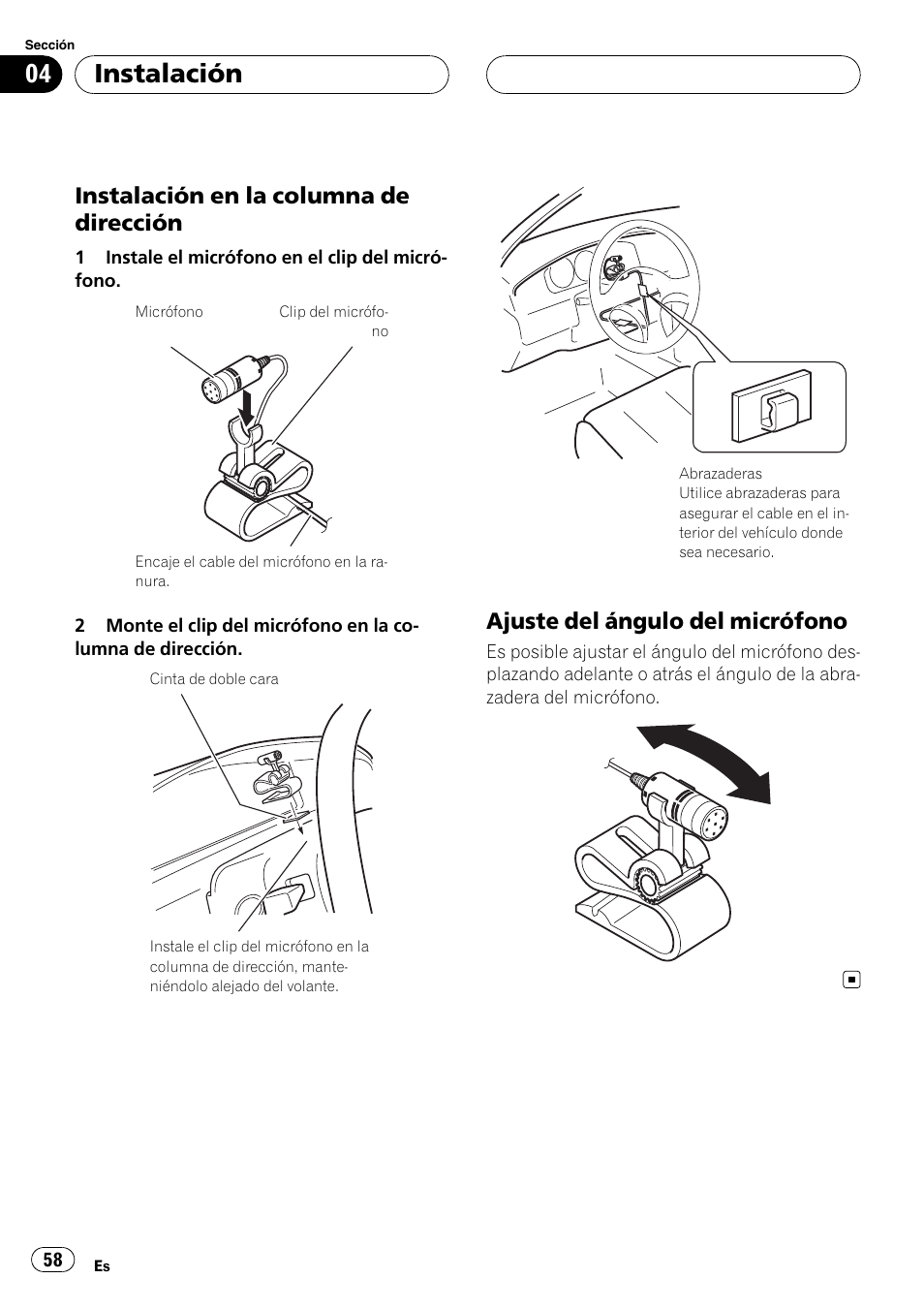 Instalación en la columna de, Dirección, Ajuste del ángulo del micrófono 58 | Instalación, Instalación en la columna de dirección, Ajuste del ángulo del micrófono | Pioneer AVIC F900BT User Manual | Page 58 / 177