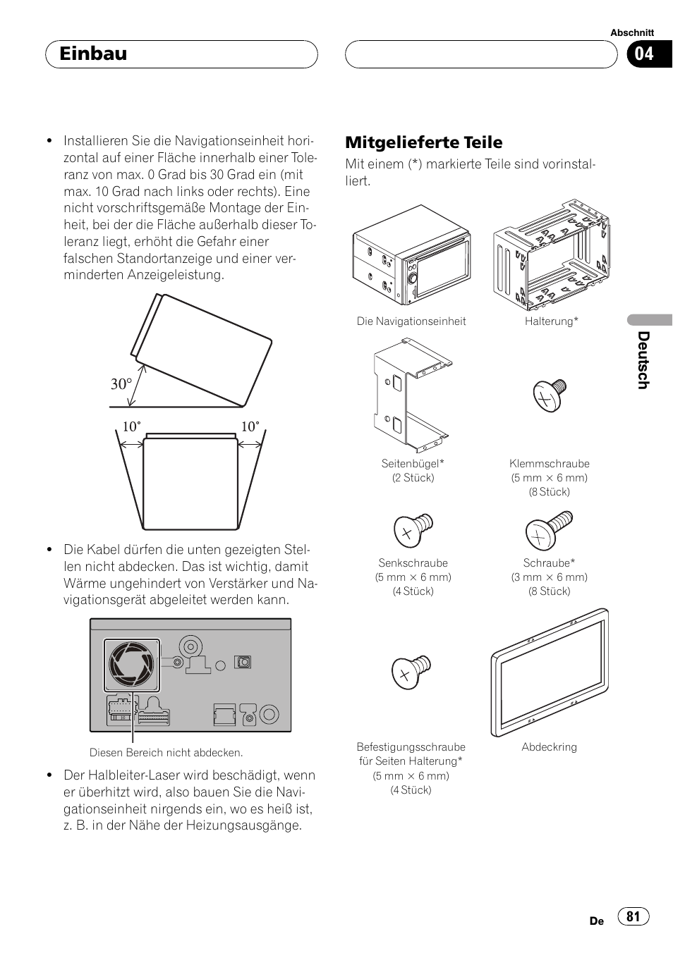 Mitgelieferte teile 81, Einbau, Mitgelieferte teile | Deutsch | Pioneer AVIC F900BT User Manual | Page 81 / 177