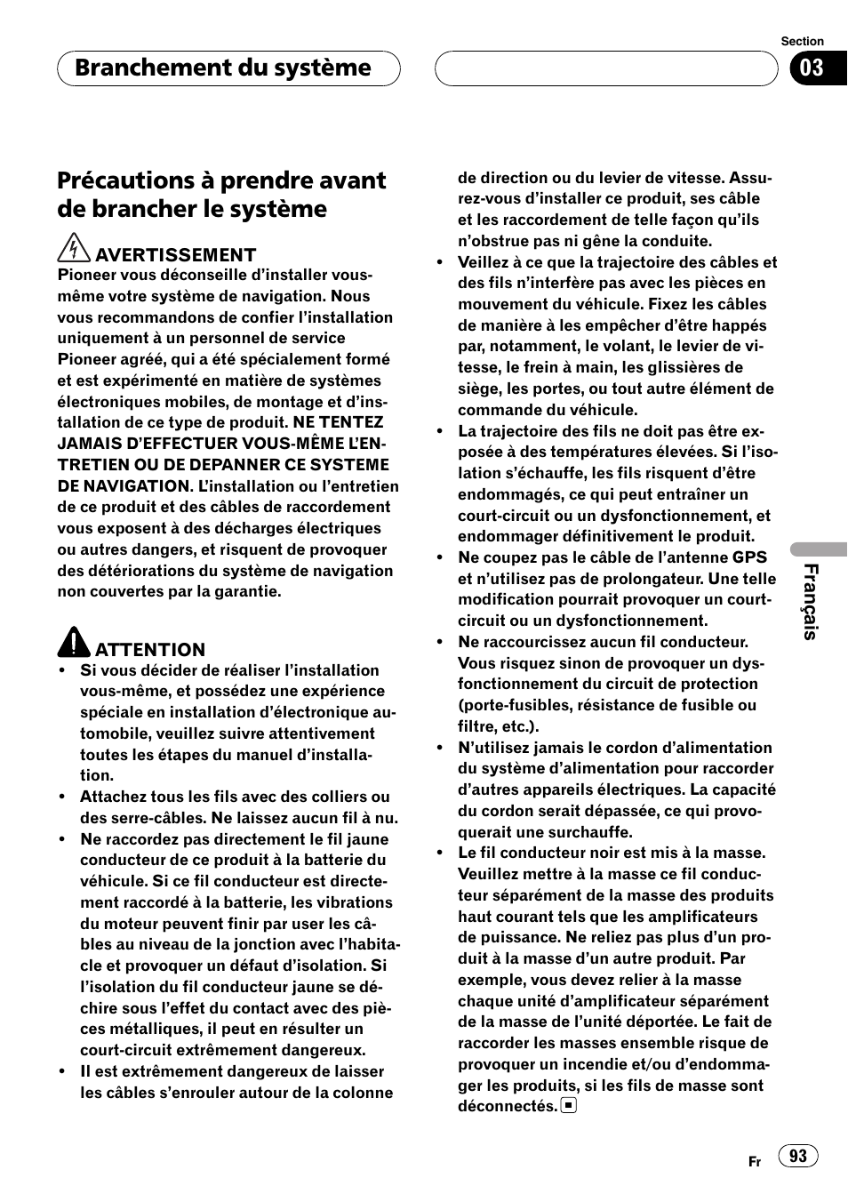 Système, Précautions à prendre avant de brancher le système, Branchement du système | Pioneer AVIC F900BT User Manual | Page 93 / 177