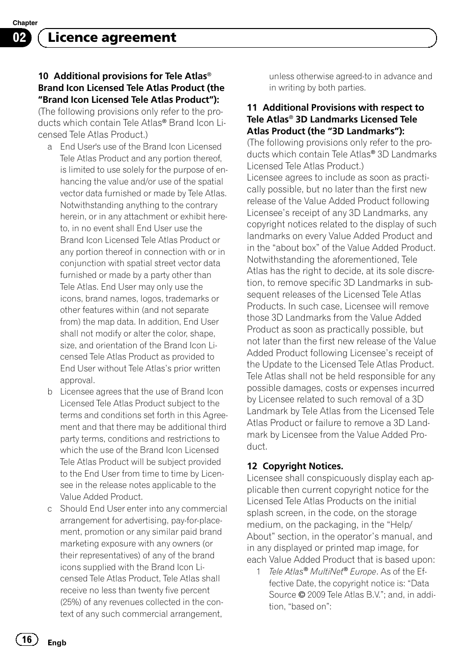 02 licence agreement | Pioneer AVIC-F220 User Manual | Page 16 / 124