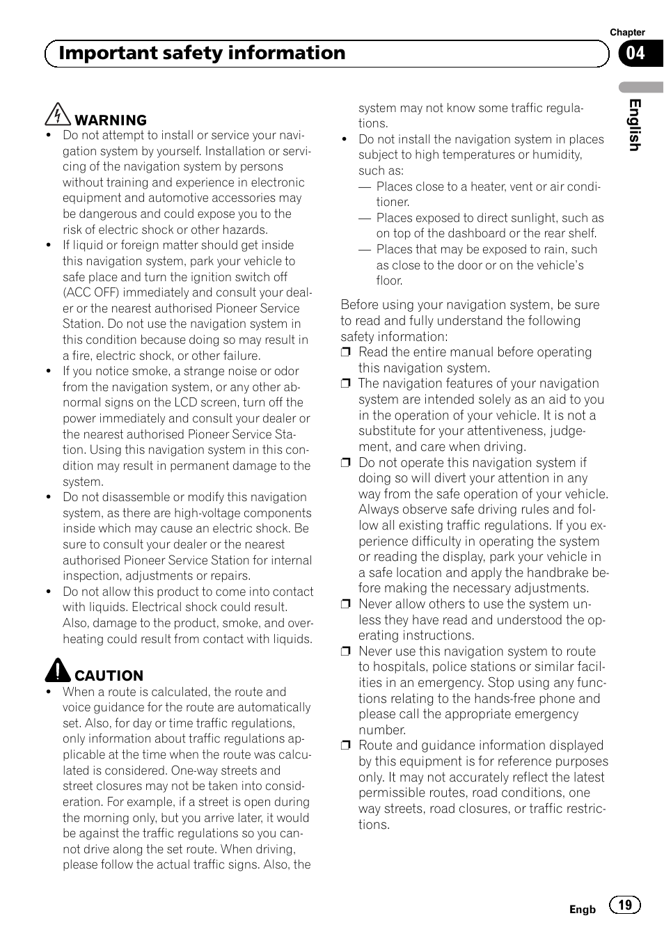 Important safety information, 04 important safety information | Pioneer AVIC-F220 User Manual | Page 19 / 124