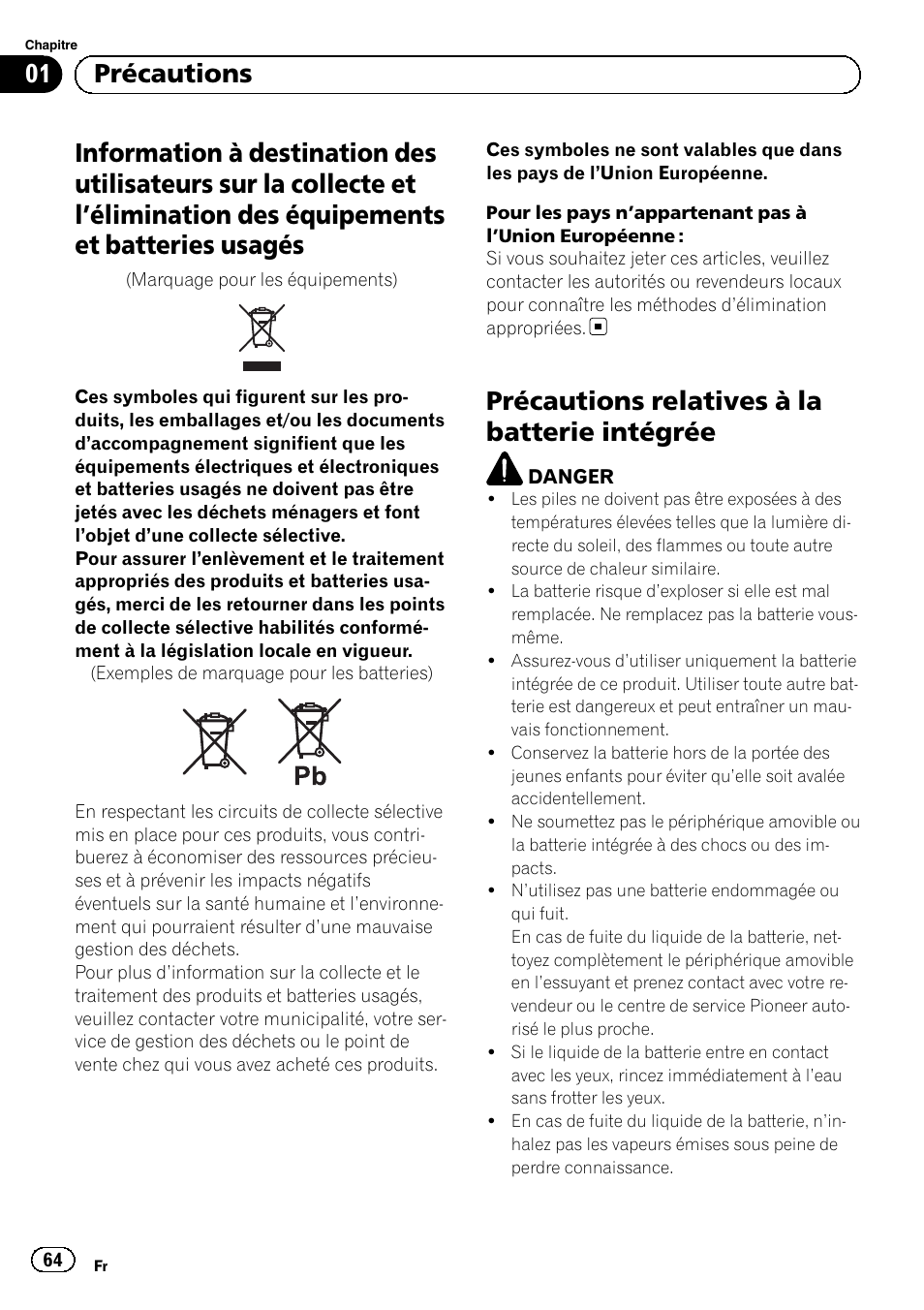 Précautions, Information à destination des utilisateurs sur, La collecte et l | Élimination des, Équipements et batteries usagés, Précautions relatives à la batterie, Intégrée, Précautions relatives à la batterie intégrée, 01 précautions | Pioneer AVIC-F220 User Manual | Page 64 / 124