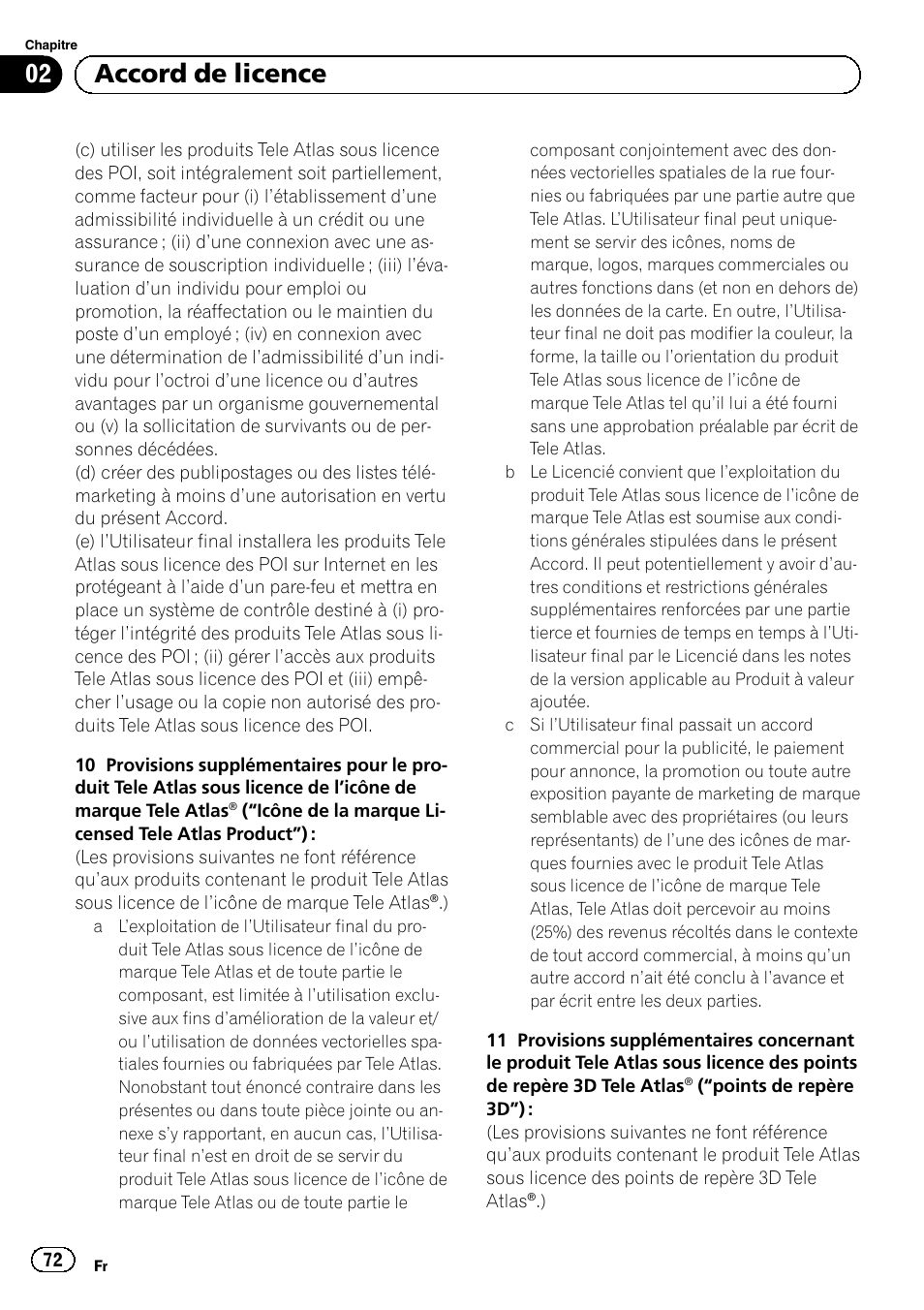 02 accord de licence | Pioneer AVIC-F220 User Manual | Page 72 / 124