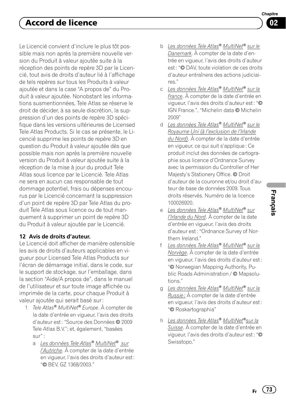 02 accord de licence, Français | Pioneer AVIC-F220 User Manual | Page 73 / 124