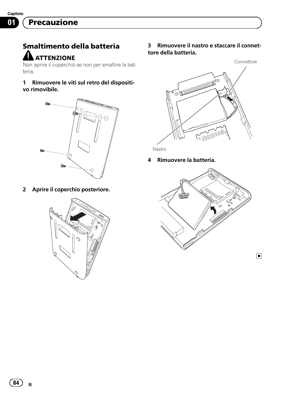 Smaltimento della batteria 84, 01 precauzione, Smaltimento della batteria | Pioneer AVIC-F220 User Manual | Page 84 / 124