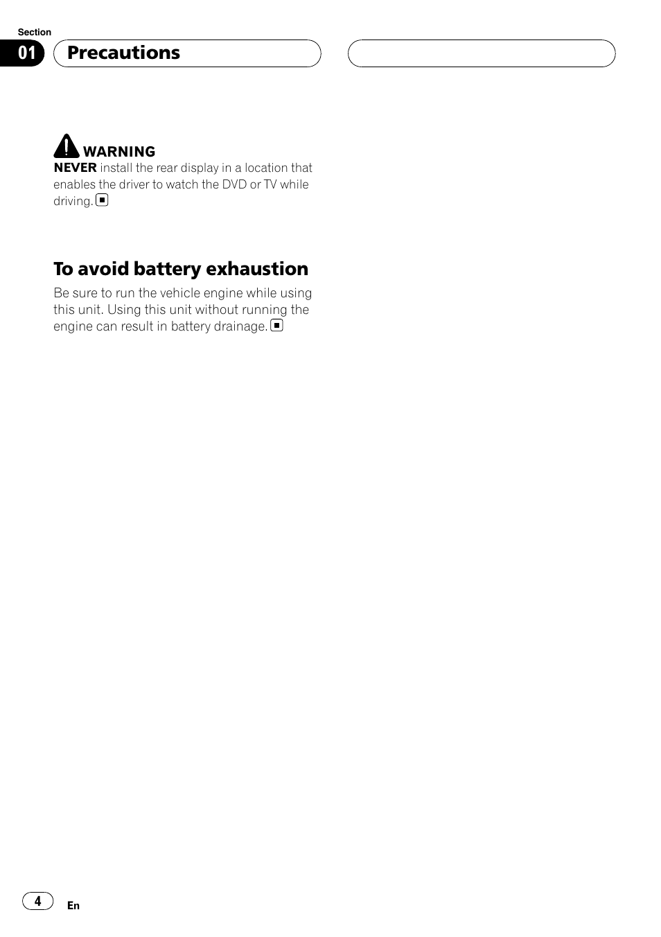 To avoid battery exhaustion, Precautions | Pioneer AVD-W7900 User Manual | Page 4 / 117