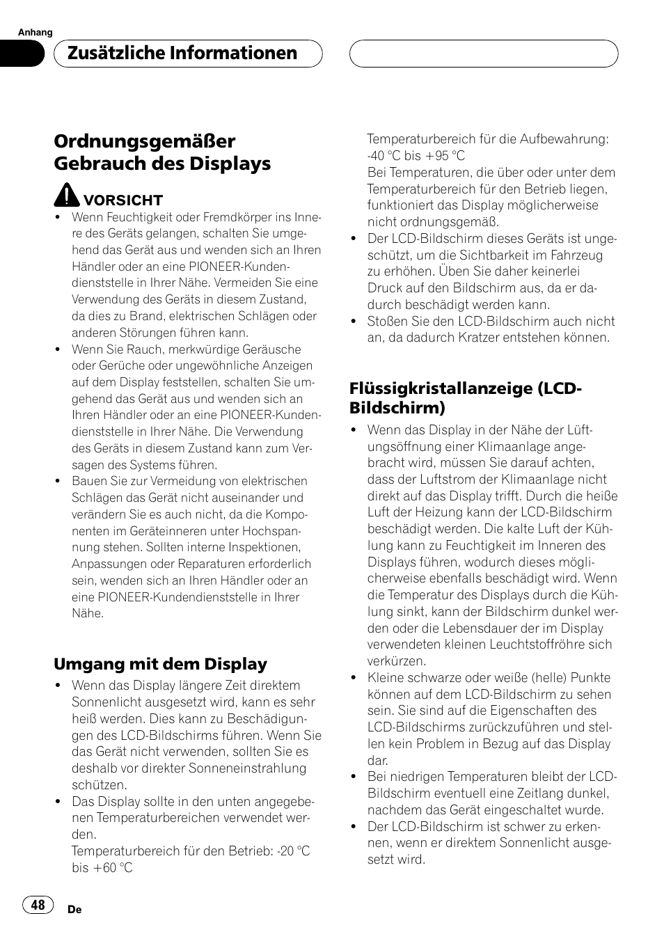 Displays, Umgang mit dem display 48, Flüssigkristallanzeige (lcd | Bildschirm), Ordnungsgemäßer gebrauch des displays, Zusätzliche informationen, Umgang mit dem display, Flüssigkristallanzeige (lcd- bildschirm) | Pioneer AVD-W7900 User Manual | Page 48 / 117