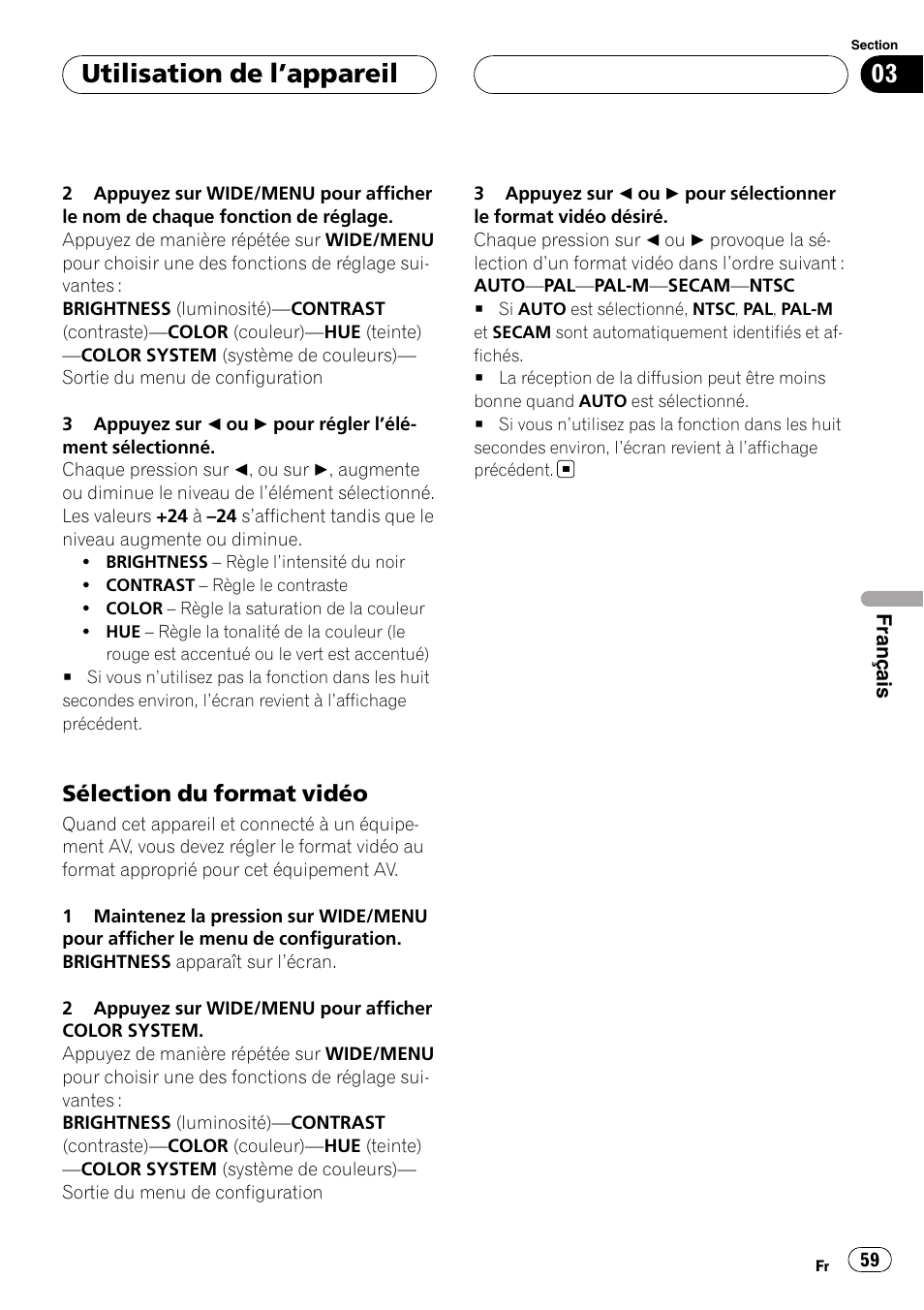 Sélection du format vidéo 59, Utilisation de l ’appareil, Sélection du format vidéo | Pioneer AVD-W7900 User Manual | Page 59 / 117