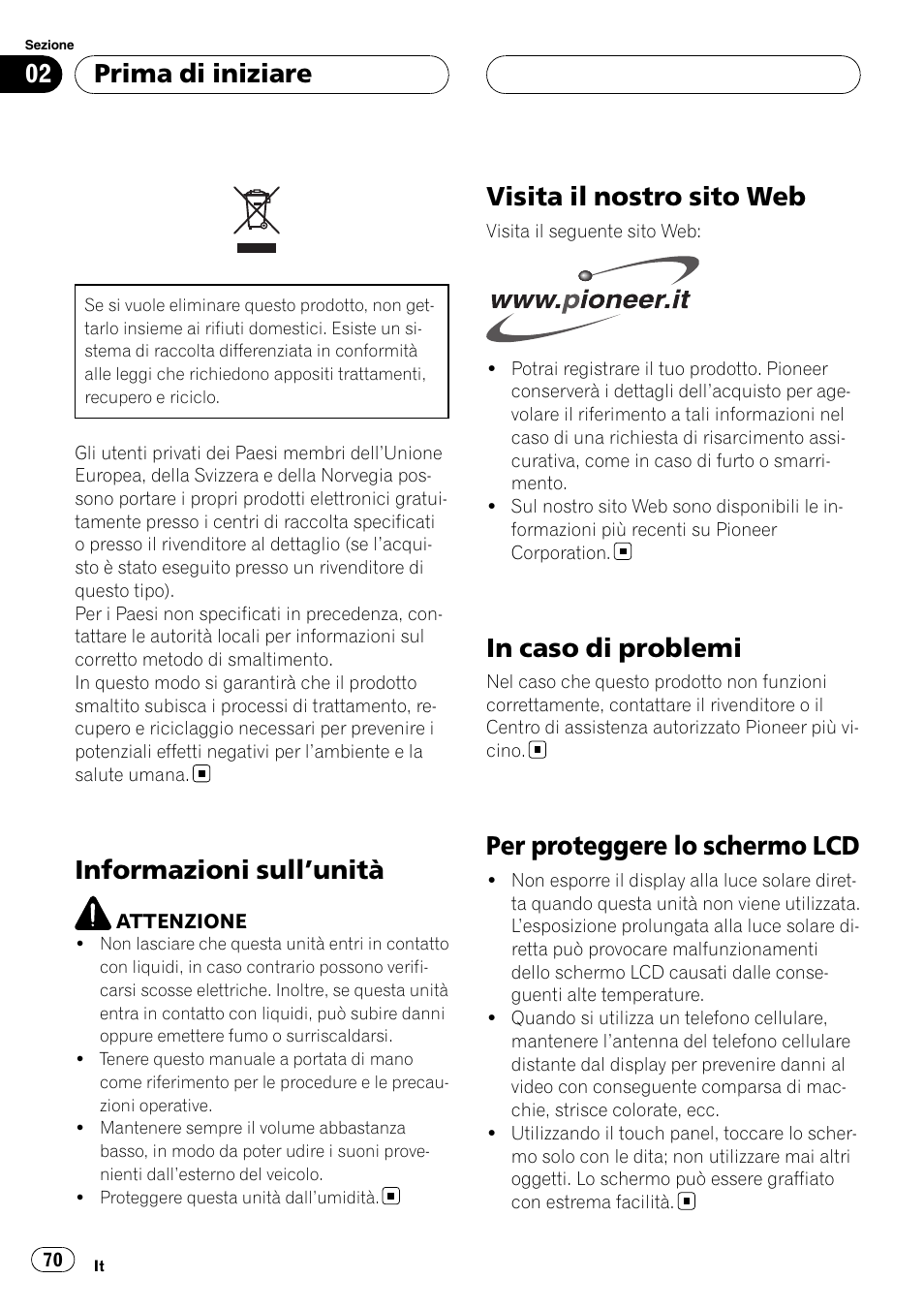 Prima di iniziare informazioni sull, Unità 70, Visita il nostro sito web | In caso di problemi, Per proteggere lo schermo lcd, Informazioni sull ’unità, Prima di iniziare | Pioneer AVD-W7900 User Manual | Page 70 / 117