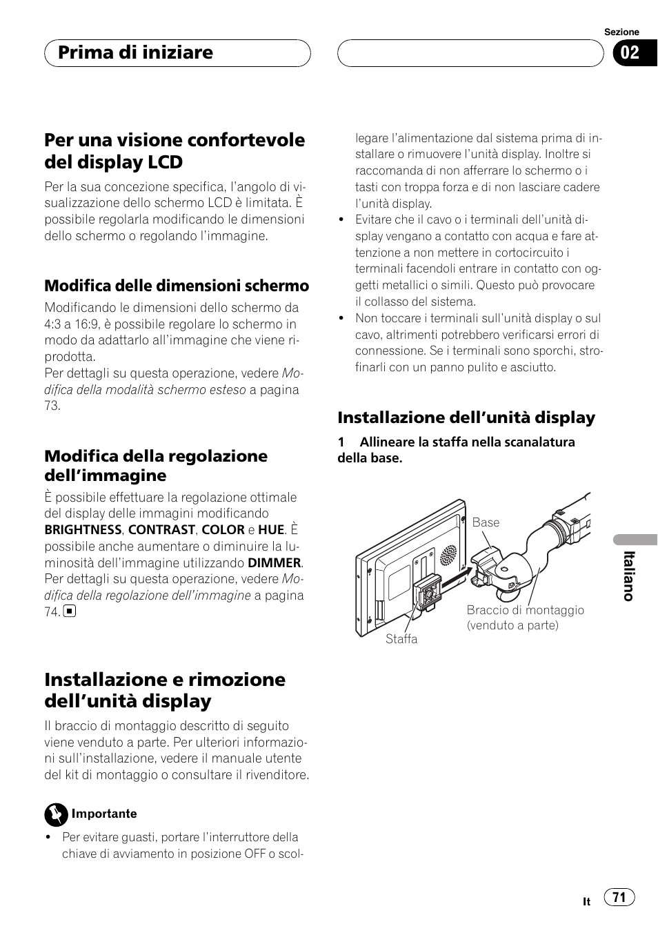 Per una visione confortevole del display, Modifica delle dimensioni, Schermo | Modifica della regolazione, Dell, Immagine 71, Installazione e rimozione dell, Unità, Display, Installazione dell’unità display 71 | Pioneer AVD-W7900 User Manual | Page 71 / 117