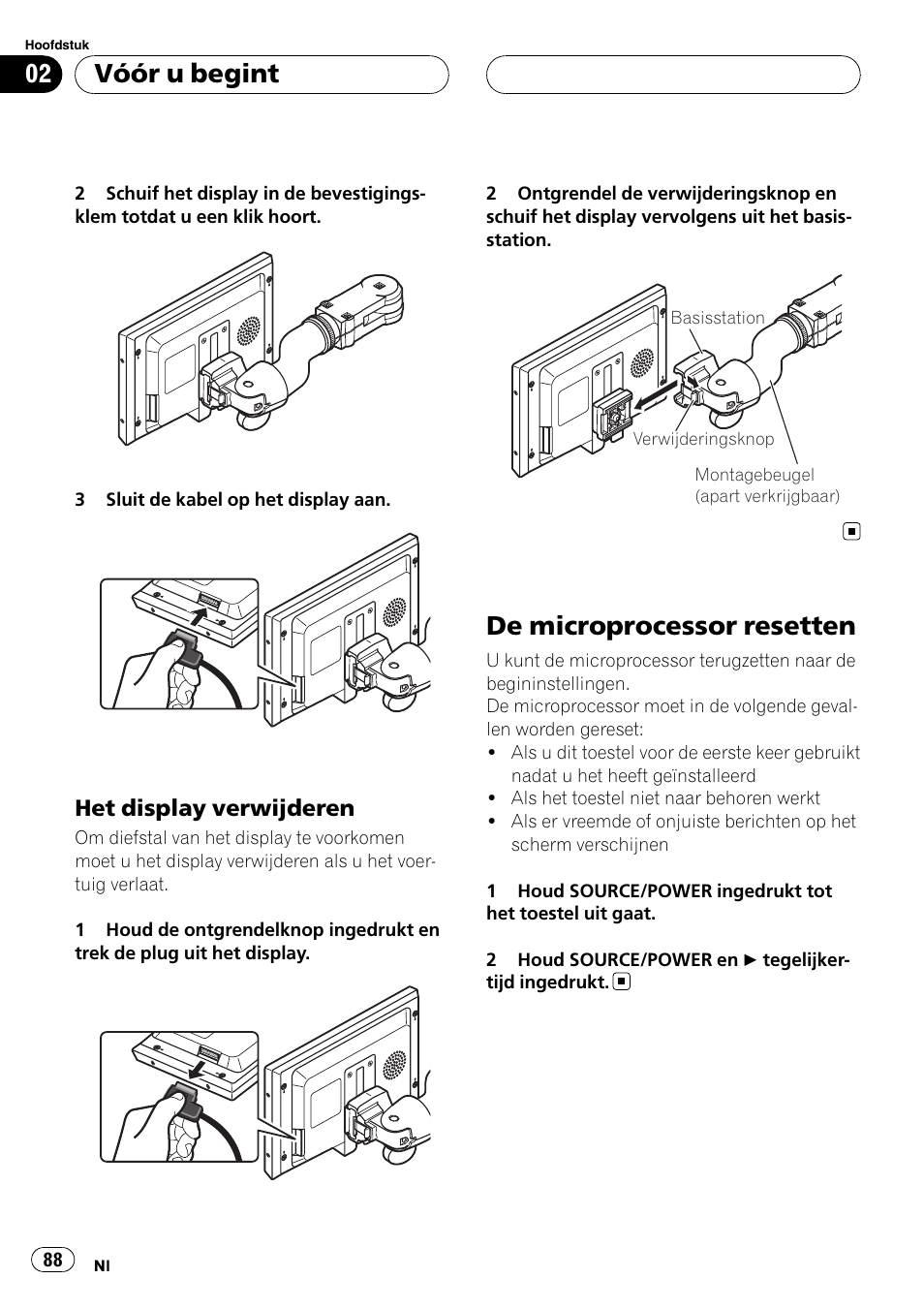 Het display verwijderen 88, De microprocessor resetten, Vóór u begint | Het display verwijderen | Pioneer AVD-W7900 User Manual | Page 88 / 117