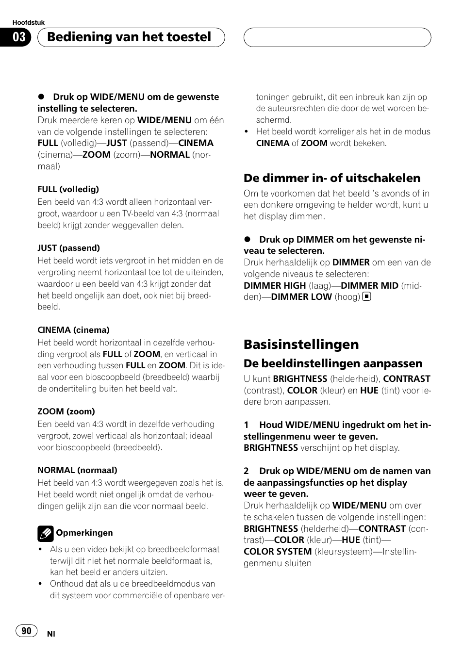De dimmer in- of uitschakelen 90, Basisinstellingen, De beeldinstellingen aanpassen 90 | Bediening van het toestel, De dimmer in- of uitschakelen, De beeldinstellingen aanpassen | Pioneer AVD-W7900 User Manual | Page 90 / 117