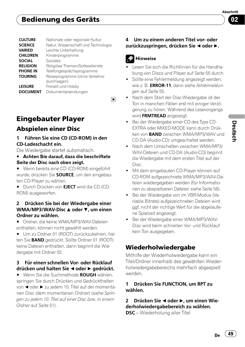 Eingebauter player, Abspielen einer disc 49, Wiederholwiedergabe 49 | Bedienung des geräts, Abspielen einer disc, Wiederholwiedergabe | Pioneer DEH-2900MPB User Manual | Page 49 / 60