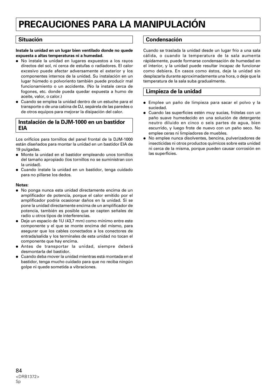 Precauciones para la manipulación, Situación, Instalación de la djm-1000 en un bastidor eia | Condensación, Limpieza de la unidad | Pioneer DJM-1000 User Manual | Page 84 / 98
