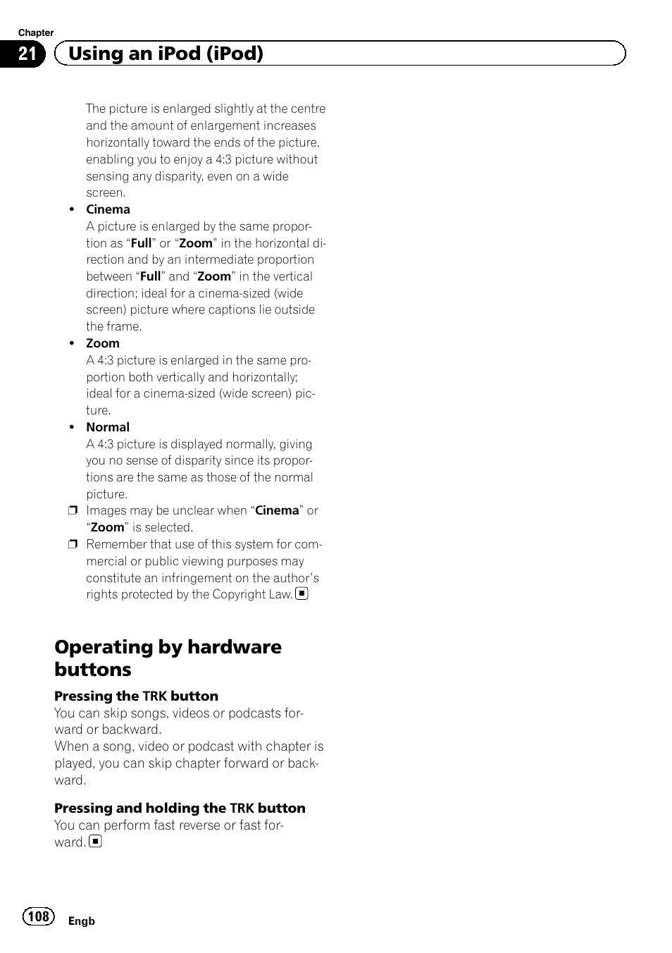 Operating by hardware buttons, 21 using an ipod (ipod) | Pioneer AVIC-F950BT User Manual | Page 108 / 200