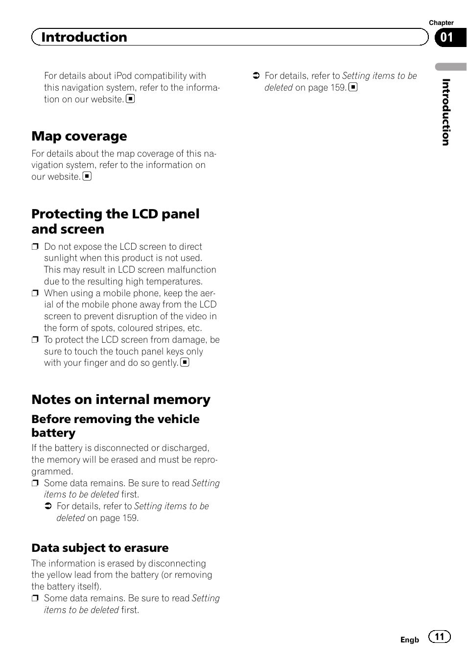 Map coverage, Protecting the lcd panel and screen, Notes on internal memory | Before removing the vehicle, Battery, Data subject to erasure 11, Introduction | Pioneer AVIC-F950BT User Manual | Page 11 / 200