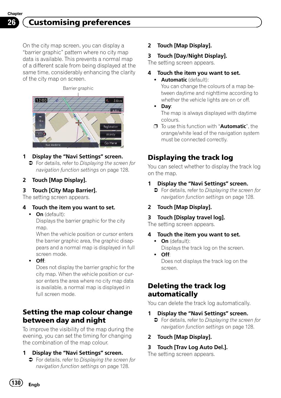 Setting the map colour change, Between day and night, Displaying the track log 130 | Deleting the track log, Automatically, 26 customising preferences, Displaying the track log, Deleting the track log automatically | Pioneer AVIC-F950BT User Manual | Page 130 / 200