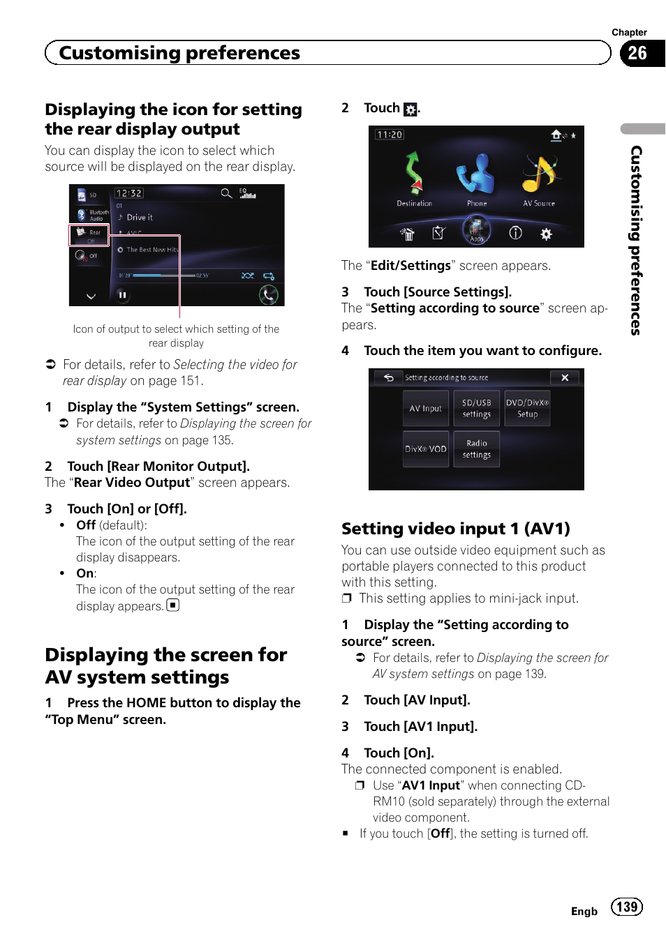 Displaying the icon for setting the rear, Display output, Displaying the screen for av system | Settings, Setting video input 1 (av1) 139, Setting video input 1, Displaying the screen for av system settings, Customising preferences, Setting video input 1 (av1) | Pioneer AVIC-F950BT User Manual | Page 139 / 200