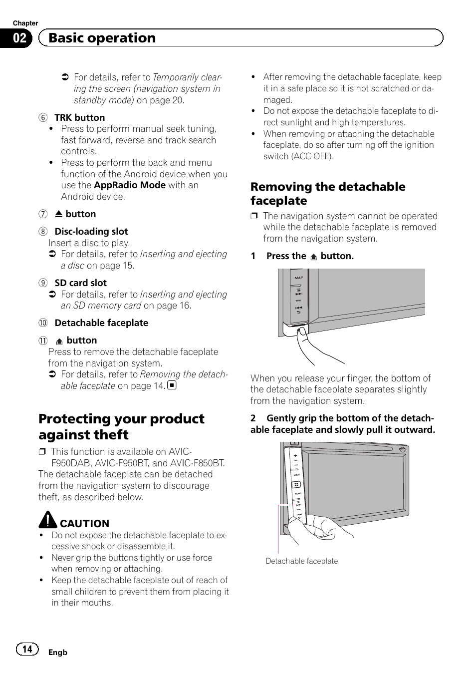 Protecting your product against theft, Removing the detachable, Faceplate | 02 basic operation, Removing the detachable faceplate | Pioneer AVIC-F950BT User Manual | Page 14 / 200