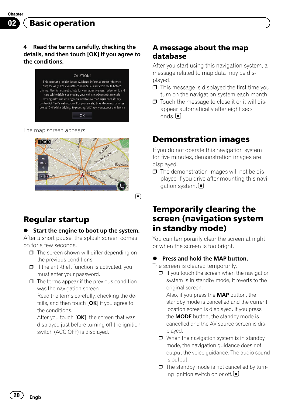 Regular startup, A message about the map, Database | Demonstration images, Temporarily clearing the screen (navigation, System in standby mode), Temporarily clear, 02 basic operation, A message about the map database | Pioneer AVIC-F950BT User Manual | Page 20 / 200