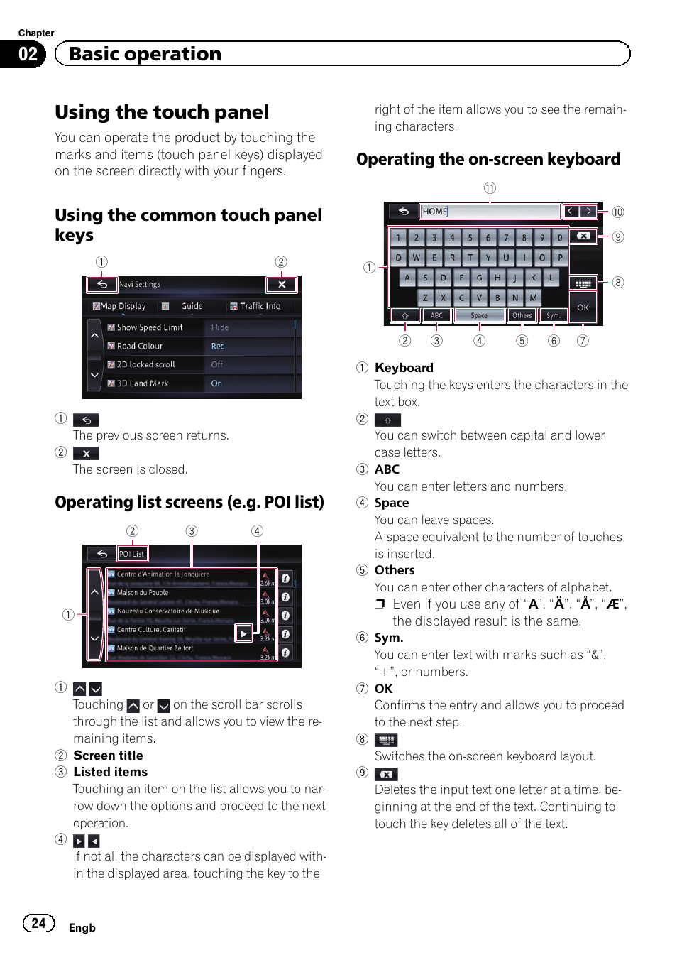 Using the touch panel, Using the common touch panel, Keys | Operating list screens (e.g. poi, List), Operating the on-screen keyboard 24, 02 basic operation, Using the common touch panel keys, Operating list screens (e.g. poi list), Operating the on-screen keyboard | Pioneer AVIC-F950BT User Manual | Page 24 / 200