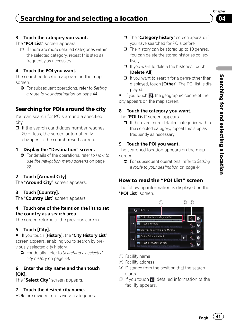 Searching for pois around the city 41, Searching for and selecting a location, Searching for pois around the city | Pioneer AVIC-F950BT User Manual | Page 41 / 200