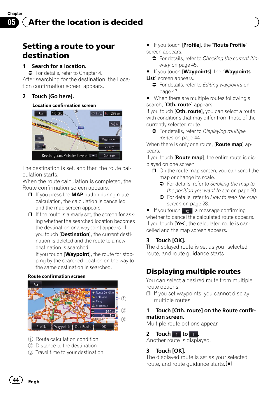 Displaying multiple routes 44, Setting a route to, Setting | Setting a route to your destination, 05 after the location is decided, Displaying multiple routes | Pioneer AVIC-F950BT User Manual | Page 44 / 200