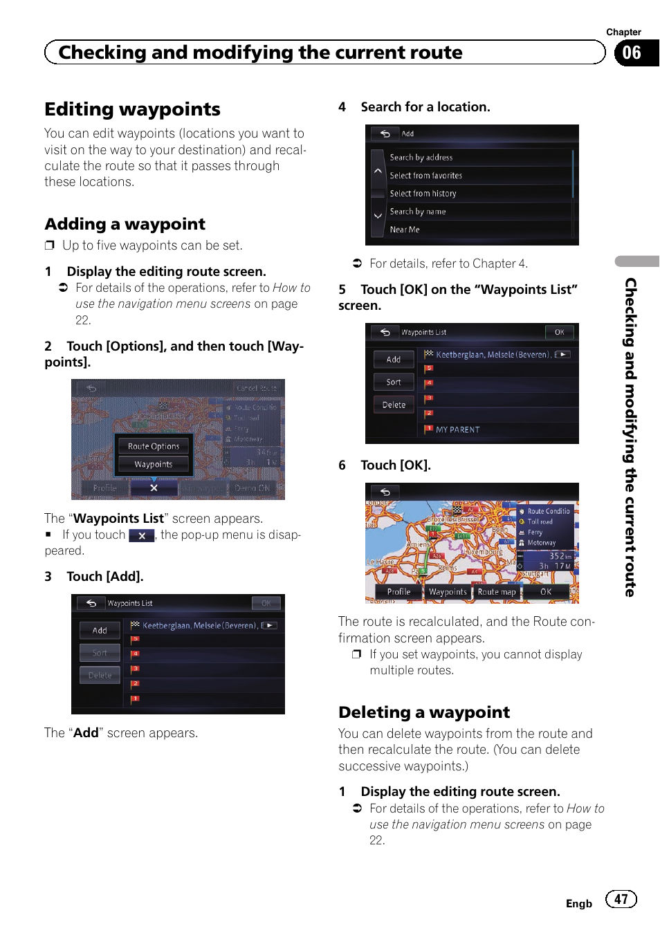 Editing waypoints, Adding a waypoint 47, Deleting a waypoint 47 | Editing waypoints on, Checking and modifying the current route, Adding a waypoint, Deleting a waypoint | Pioneer AVIC-F950BT User Manual | Page 47 / 200