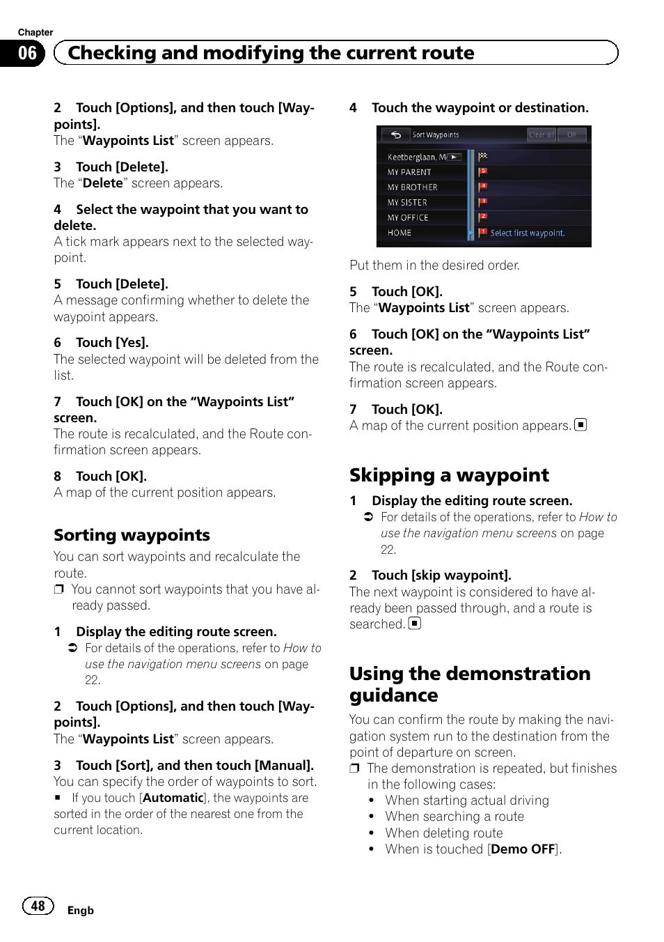 Sorting waypoints 48, Skipping a waypoint, Using the demonstration guidance | Using the demonstra, 06 checking and modifying the current route, Sorting waypoints | Pioneer AVIC-F950BT User Manual | Page 48 / 200