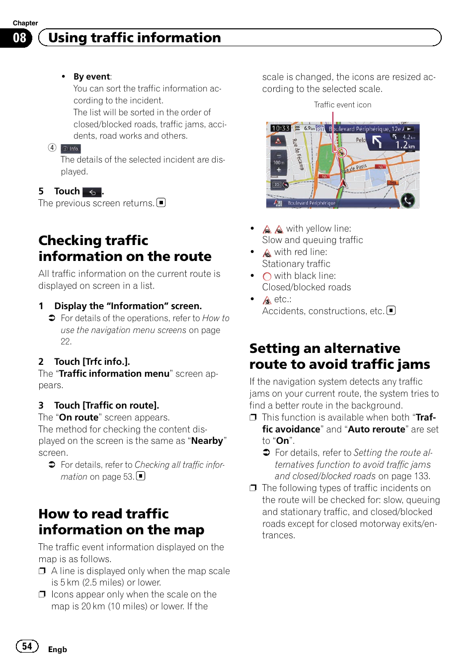 Checking traffic information on the, Route, How to read traffic information on the | Setting an alternative route to avoid traffic, Jams, Checking traffic information on the route, How to read traffic information on the map, Setting an alternative route to avoid traffic jams, 08 using traffic information | Pioneer AVIC-F950BT User Manual | Page 54 / 200