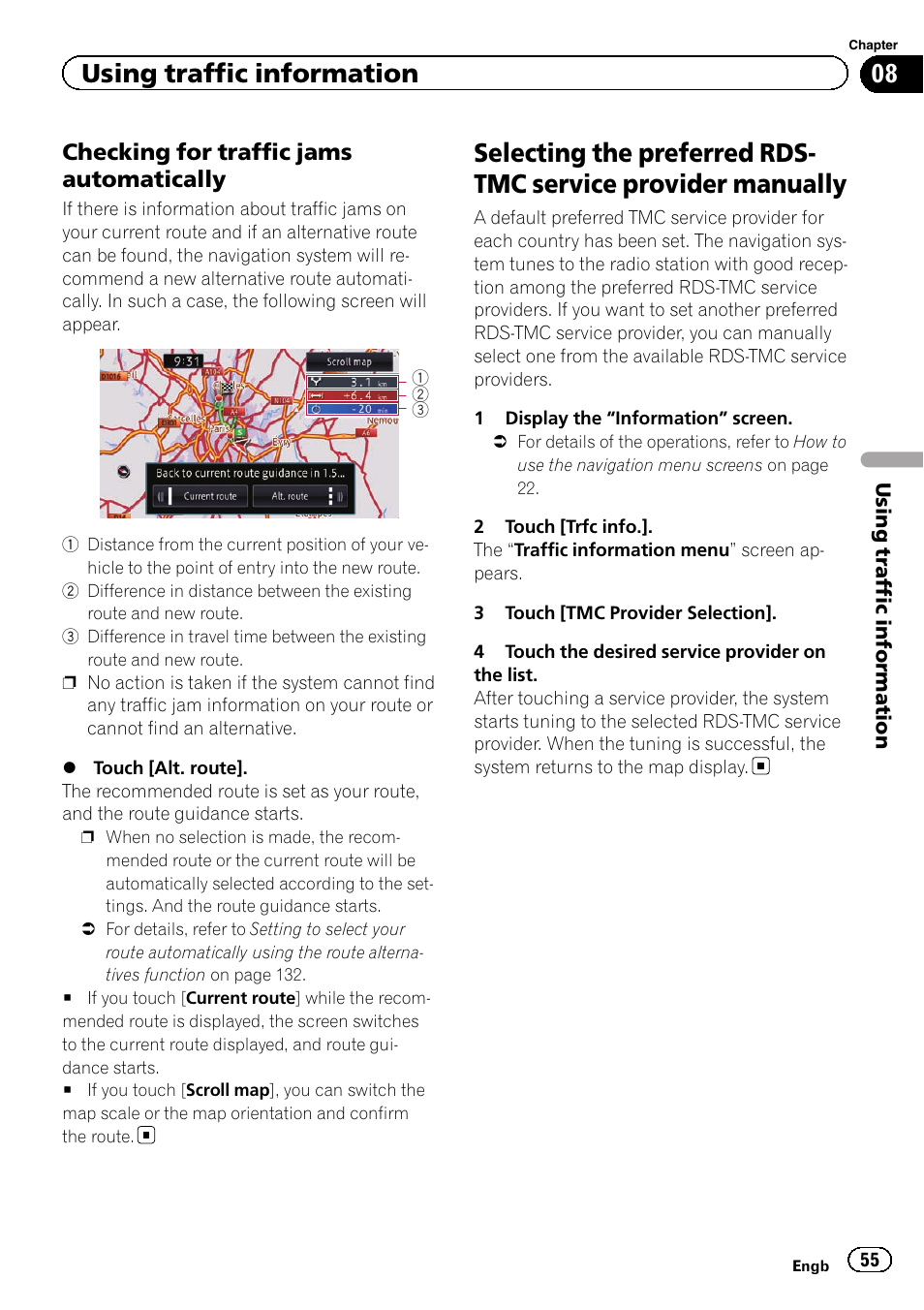 Checking for traffic jams, Automatically, Selecting the preferred rds-tmc service | Provider manually, Using traffic information, Checking for traffic jams automatically | Pioneer AVIC-F950BT User Manual | Page 55 / 200