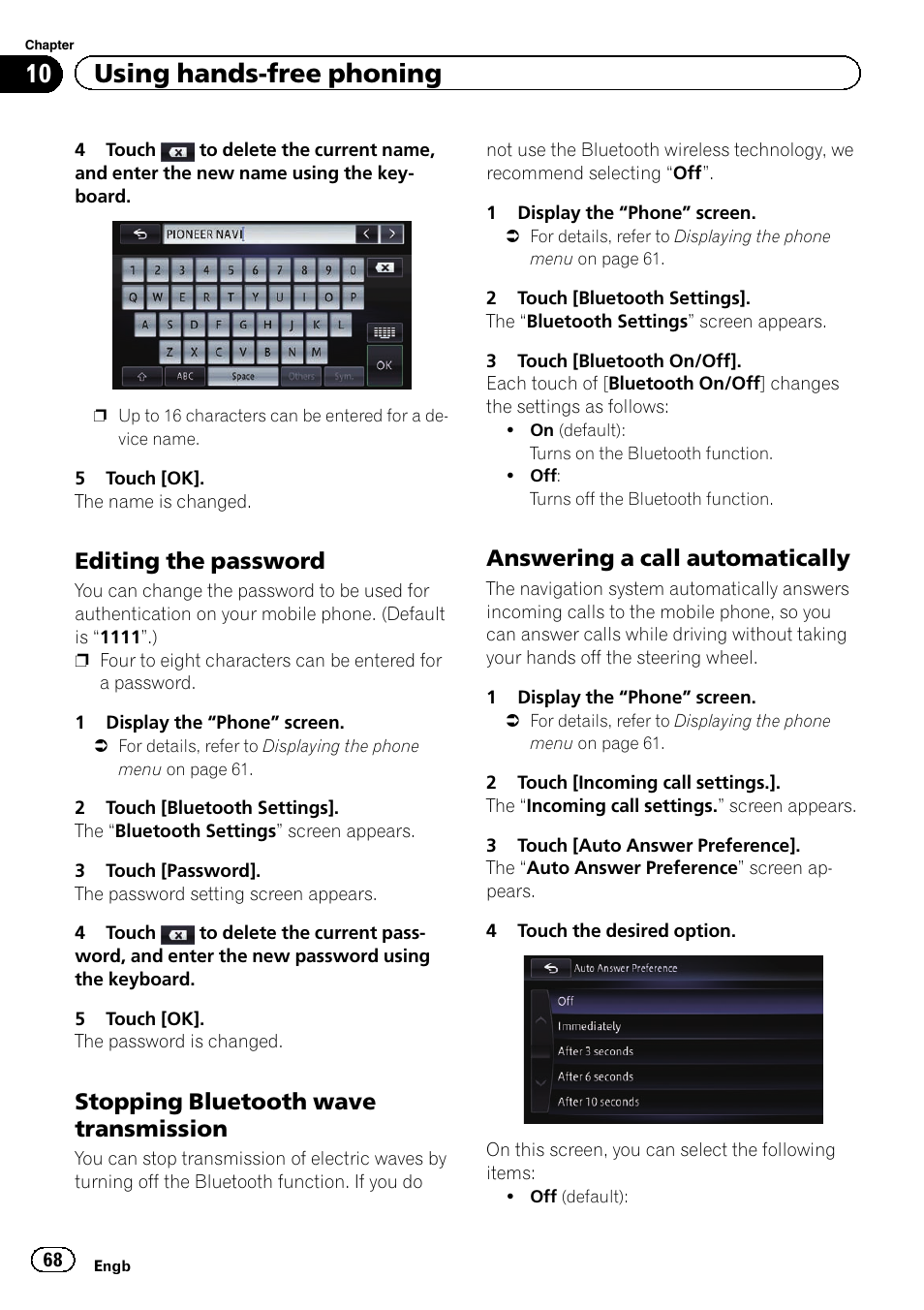 Editing the password 68, Stopping bluetooth wave, Transmission | Answering a call automatically 68, Answering a call, 10 using hands-free phoning, Editing the password, Stopping bluetooth wave transmission, Answering a call automatically | Pioneer AVIC-F950BT User Manual | Page 68 / 200