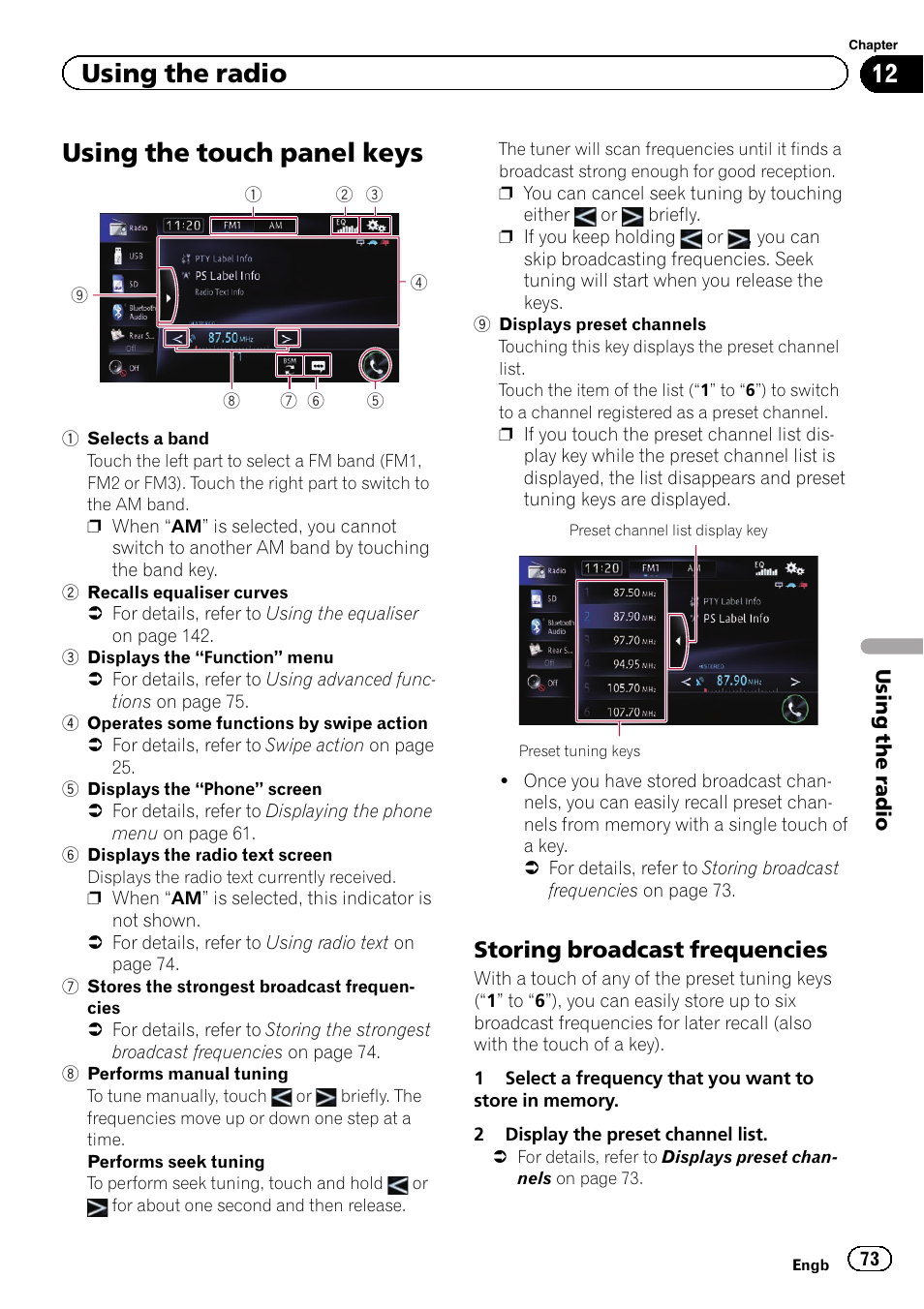 Using the touch panel keys, Storing broadcast frequencies 73, Using the touch panel | Using the radio, Storing broadcast frequencies | Pioneer AVIC-F950BT User Manual | Page 73 / 200