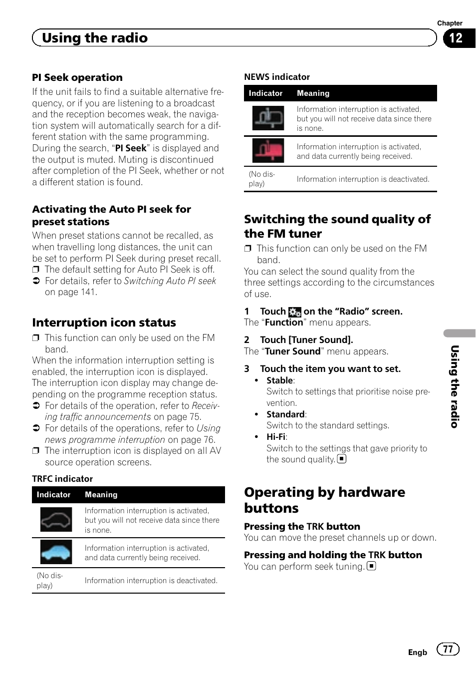 Interruption icon status 77, Switching the sound quality of the fm, Tuner | Operating by hardware buttons, Using the radio, Interruption icon status, Switching the sound quality of the fm tuner | Pioneer AVIC-F950BT User Manual | Page 77 / 200