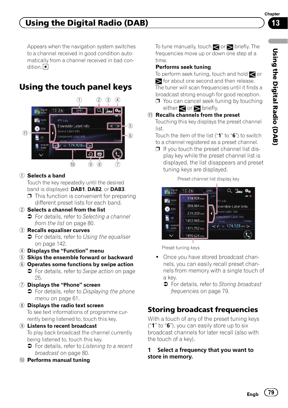 Using the touch panel keys, Storing broadcast frequencies 79, Using the touch panel | Using the digital radio (dab), Storing broadcast frequencies | Pioneer AVIC-F950BT User Manual | Page 79 / 200