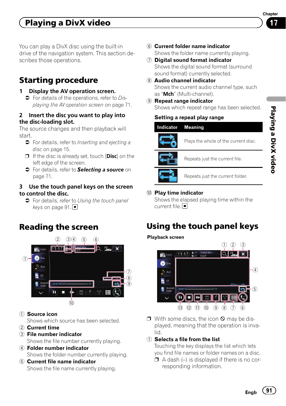 Playing a divx video starting procedure, Reading the screen, Using the touch panel keys | Starting procedure, Playing a divx video | Pioneer AVIC-F950BT User Manual | Page 91 / 200