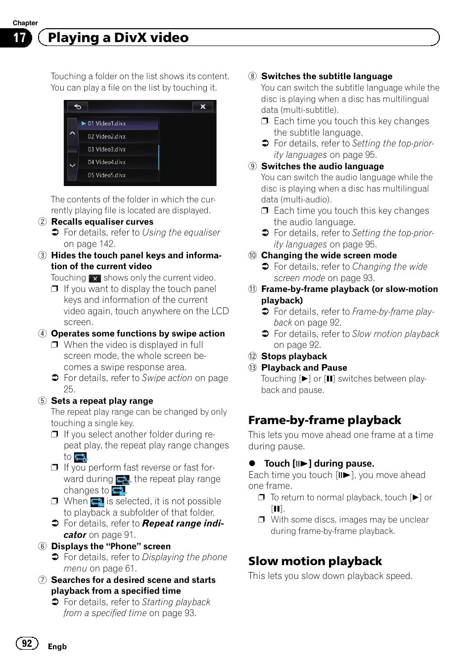 Frame-by-frame playback 92, Slow motion playback 92, 17 playing a divx video | Frame-by-frame playback, Slow motion playback | Pioneer AVIC-F950BT User Manual | Page 92 / 200