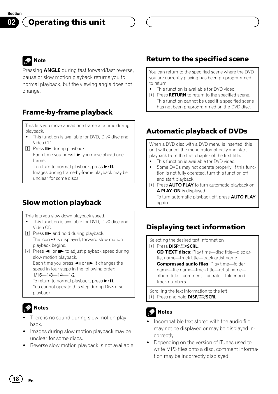 Frame-by-frame playback 18, Slow motion playback 18, Return to the specified scene 18 | Automatic playback of dvds 18, Displaying text information 18, 02 operating this unit, Frame-by-frame playback, Slow motion playback, Return to the specified scene, Automatic playback of dvds | Pioneer DVH-3200UB User Manual | Page 18 / 44