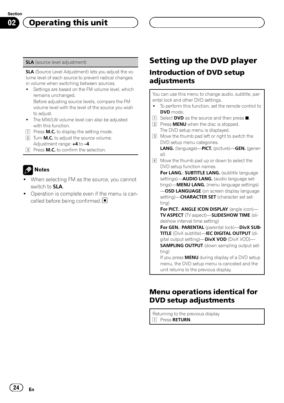 Setting up the dvd player, Introduction of dvd setup, Adjustments | Menu operations identical for dvd, Setup adjustments, 02 operating this unit, Introduction of dvd setup adjustments | Pioneer DVH-3200UB User Manual | Page 24 / 44