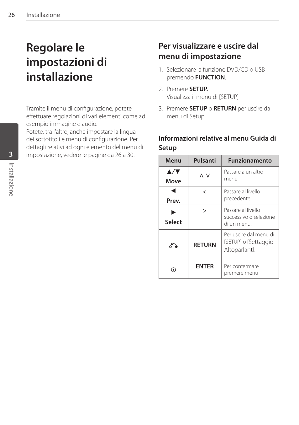 Regolare le impostazioni di installazione, Per visualizzare e uscire dal menu di impostazione | Pioneer DCS-404K User Manual | Page 164 / 278