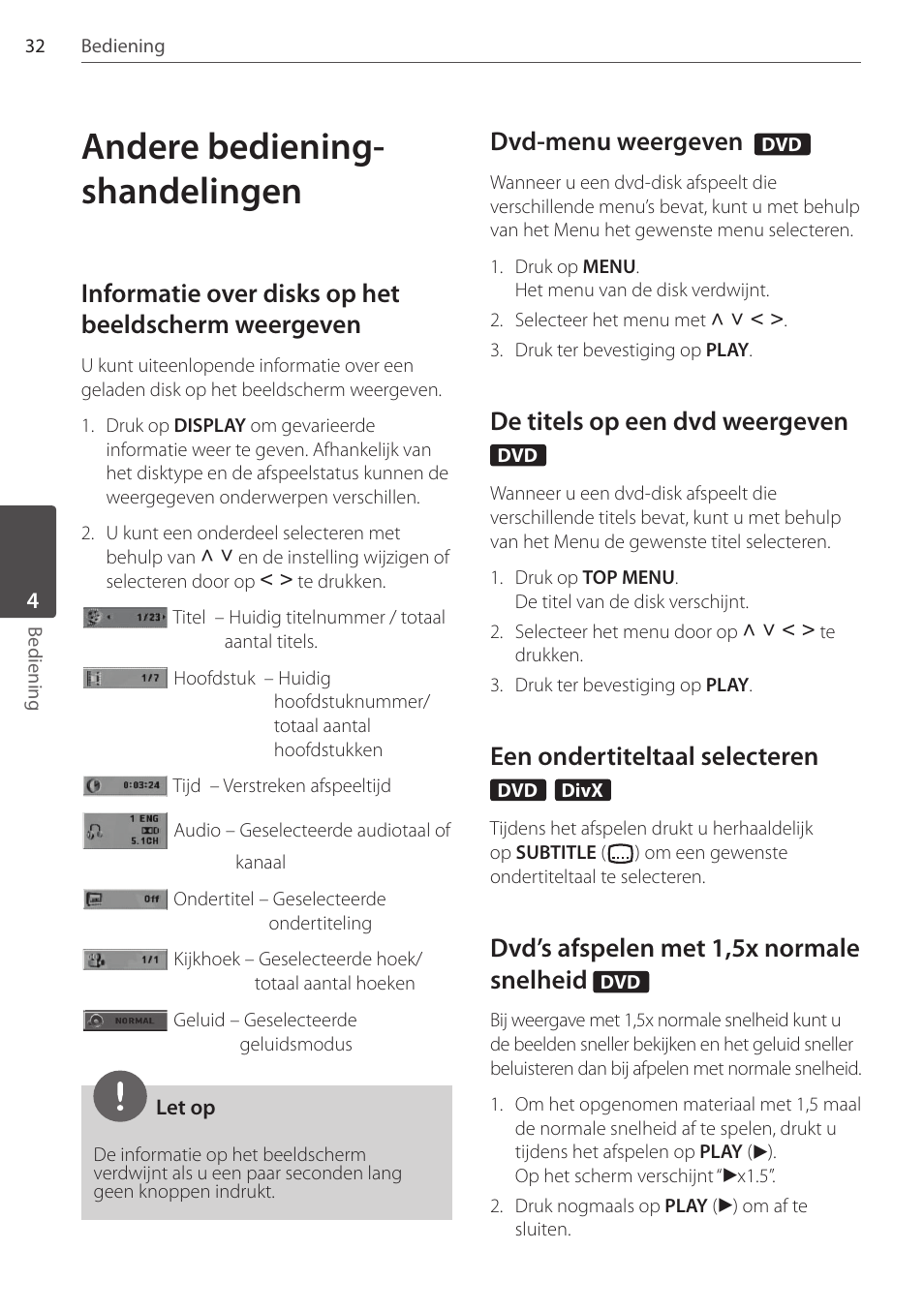 Andere bediening- shandelingen, Informatie over disks op het beeldscherm weergeven, Dvd-menu weergeven | De titels op een dvd weergeven, Een ondertiteltaal selecteren, Dvd’s afspelen met 1,5x normale snelheid | Pioneer DCS-404K User Manual | Page 216 / 278