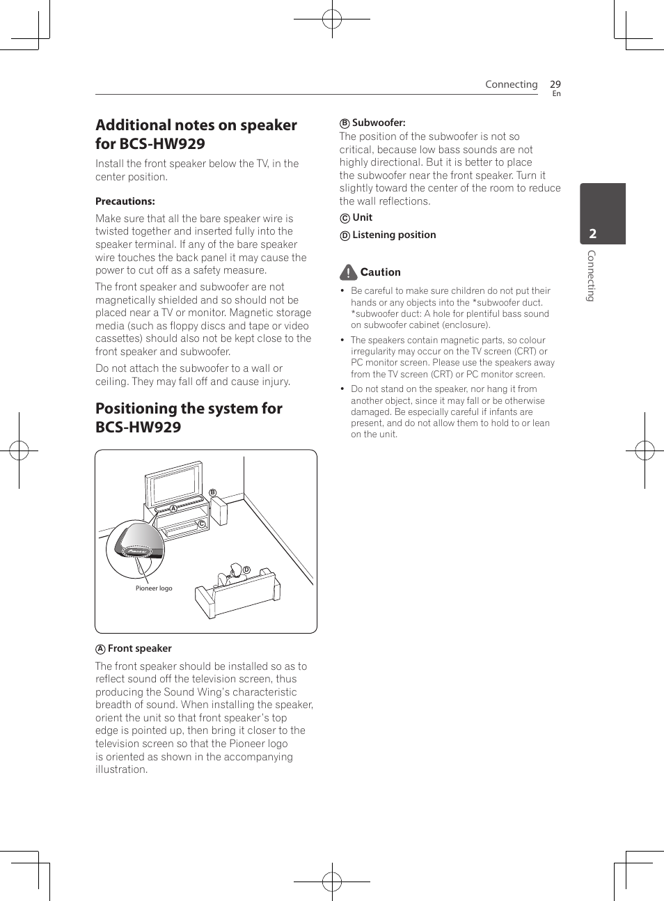 Additional notes on speaker for bcs-hw929, Positioning the system for bcs-hw929, Connecting 29 | Connec ting, Unit, Listening position caution | Pioneer BCS-HF828 User Manual | Page 29 / 100