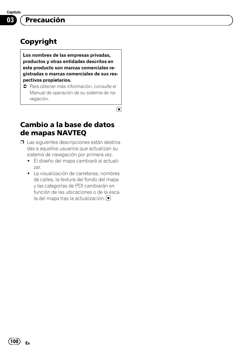 Copyright, Cambio a la base de datos de mapas, Navteq | Cambio a la base de datos de mapas navteq, 03 precaución | Pioneer AVIC-F9210BT User Manual | Page 100 / 176